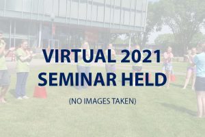 Virtual 2021 Seminar Held (No images taken)